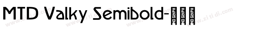 MTD Valky Semibold字体转换